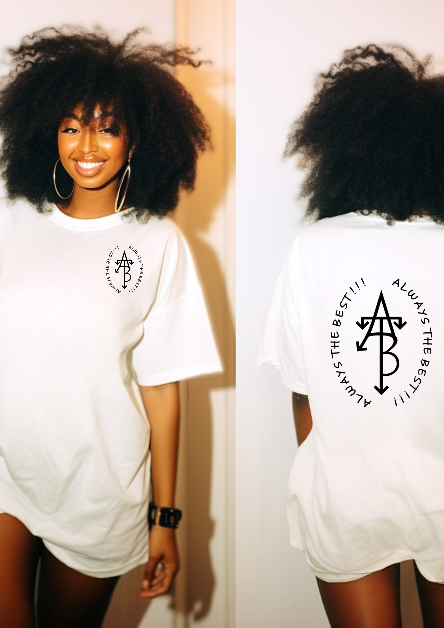 Always the Best!!! short sleeved T-shirt